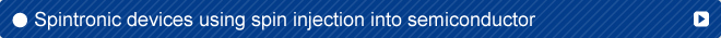 Spintronic devices using spin injection into semiconductor